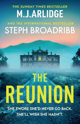 The Reunion: An absolutely gripping mystery with shocking twists and