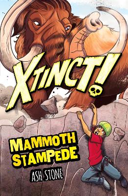 Xtinct!: Mammoth Stampede: Book 4