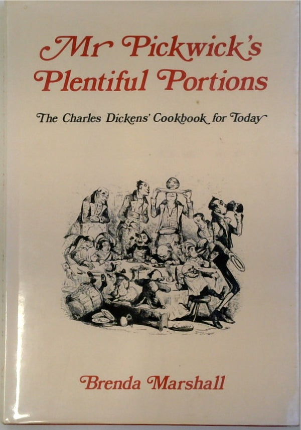 Mr. Pickwick's Plentiful Portions