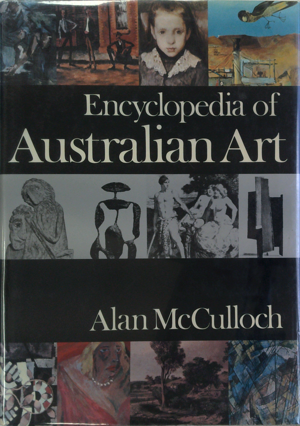 Encyclopedia Of Australian Art