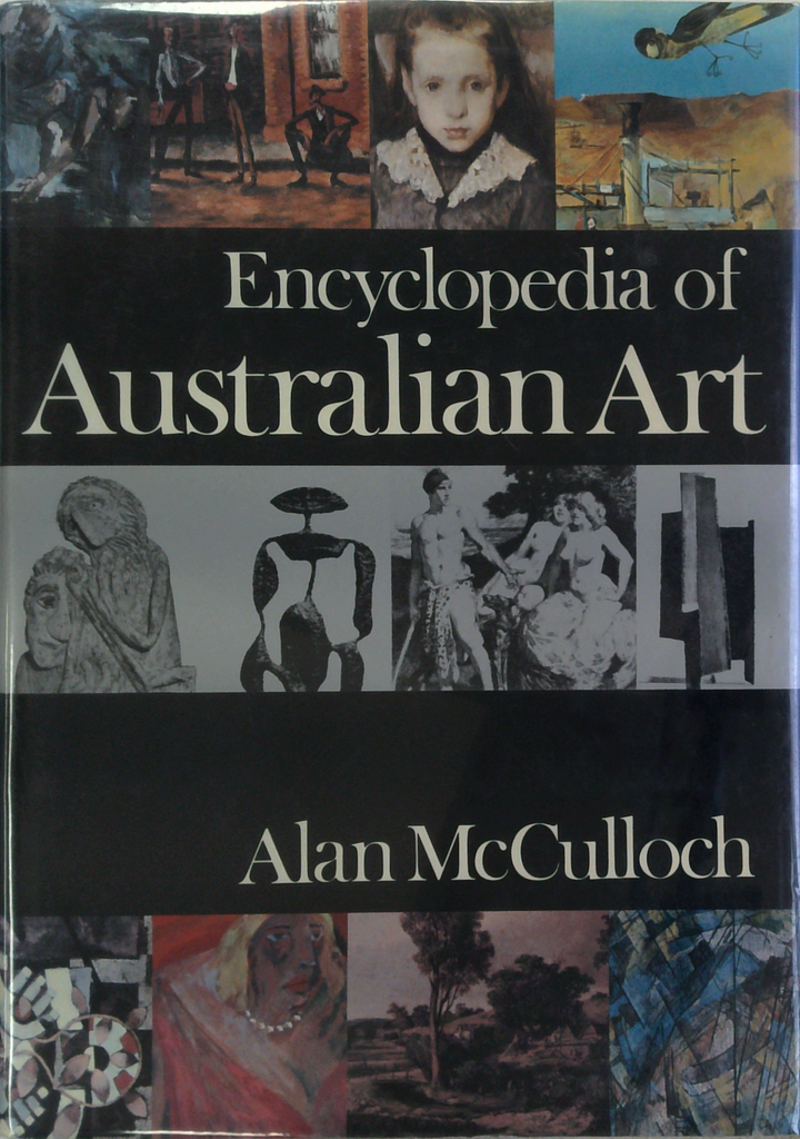 Encyclopedia Of Australian Art