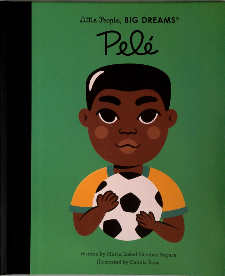 Little People, Big Dreams®: Pelé