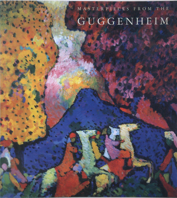 Masterpieces From The Guggenheim