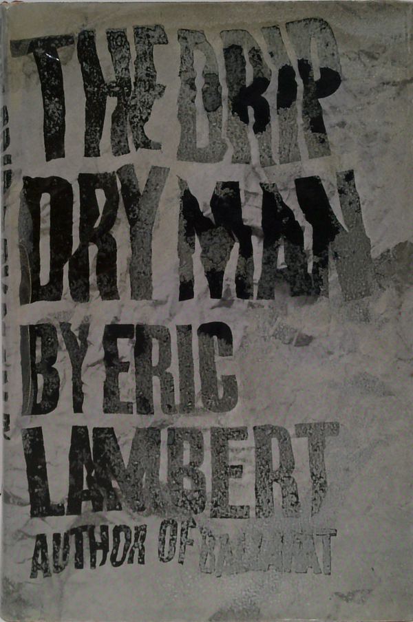 The Drip Dry Man