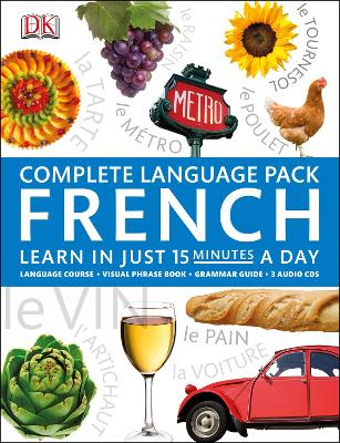 Complete Language Pack French: Learn in Just 15 Minutes a Day
