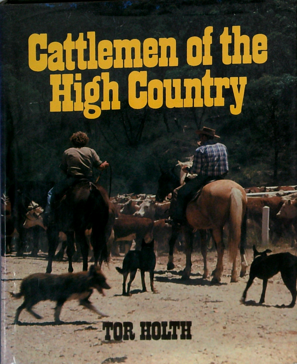 Cattlemen of the High Country
