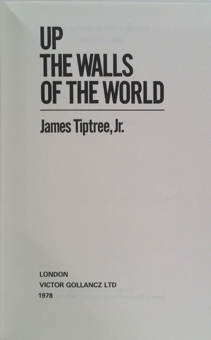 Up The Walls Of The World