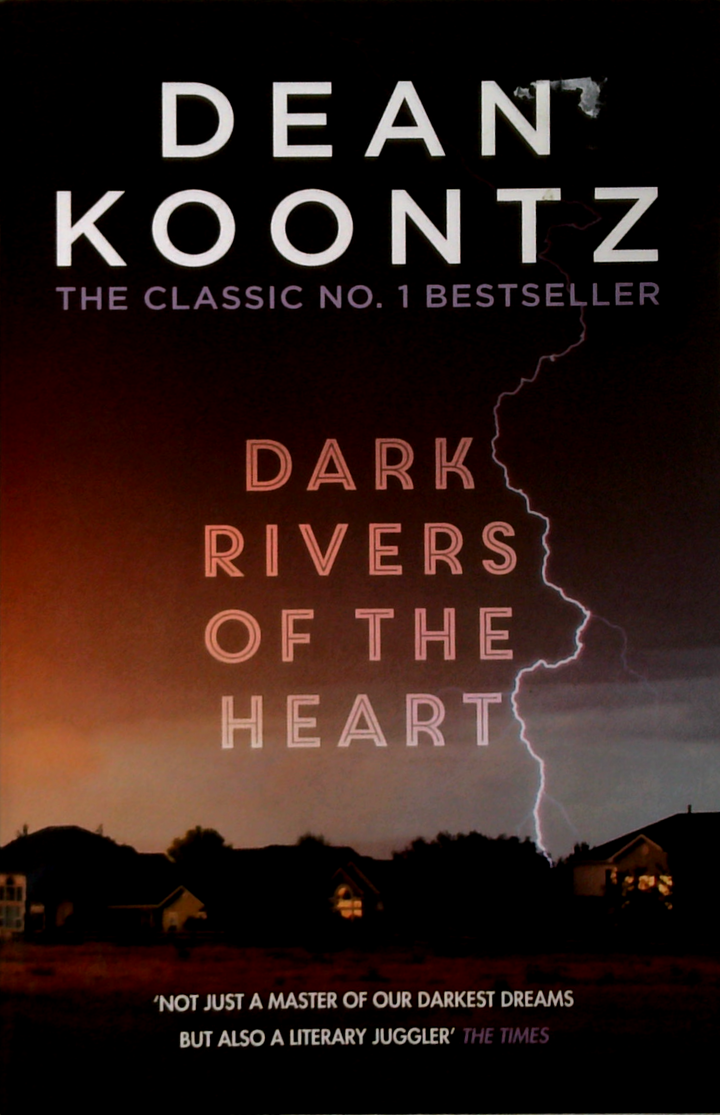 Dark Rivers Of The Heart