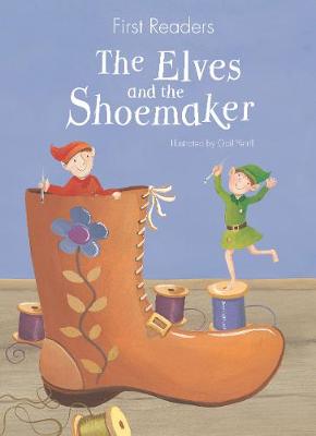 First Readers The Elves and the Shoemaker