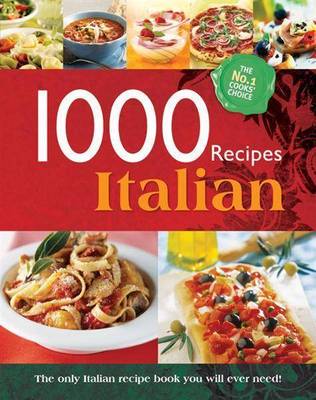 Eat Italian 1000 Recipes Collection