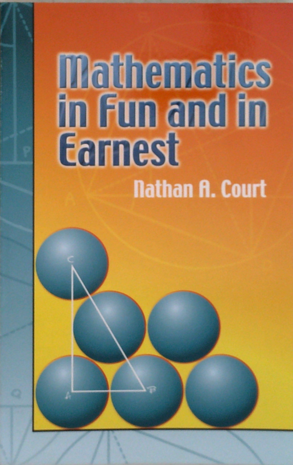 Mathematics In Fun And In Earnest