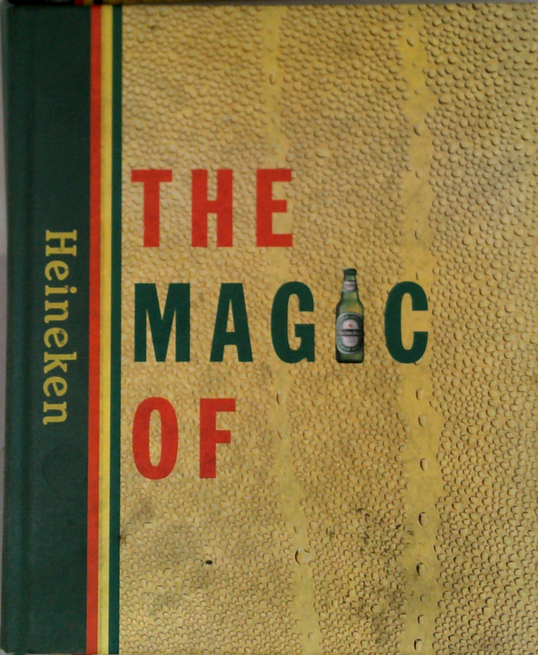 The Magic Of Heineken