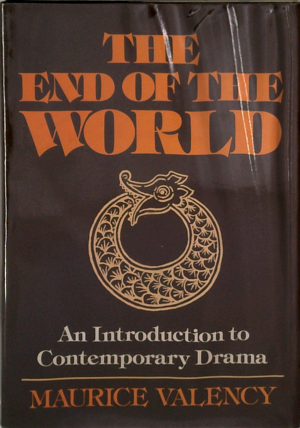 The End Of The World: An Introduction To Contemporary Drama