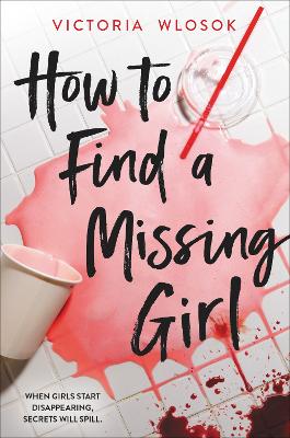 How to Find a Missing Girl: A sapphic YA thriller perfect for fans of A Good Girl's Guide to Murder