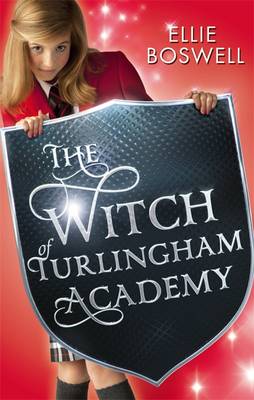 Witch of Turlingham Academy: Book 1