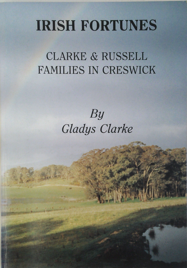 Irish Fortunes: Clarke & Russell Families In Creswick