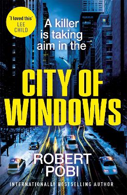 City of Windows: the first in a new addictive action FBI thriller