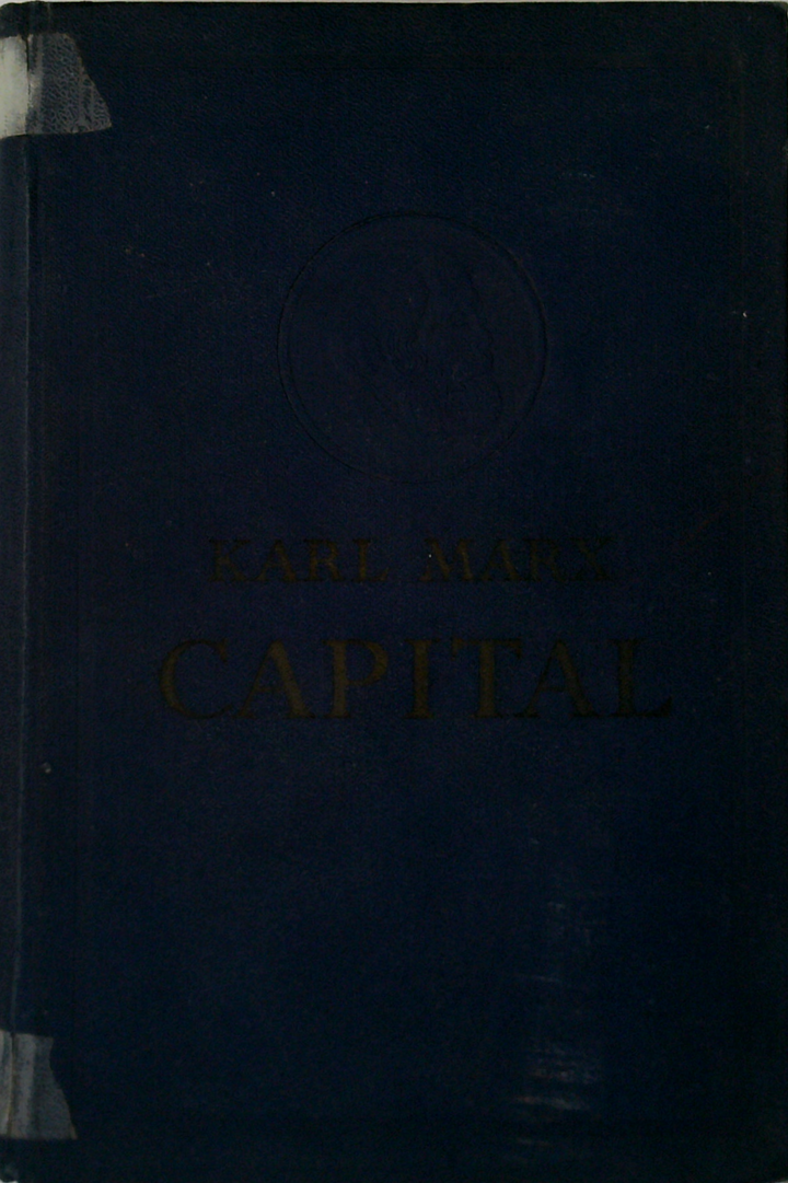 Capital: A Critique Of Political Economy Volume I