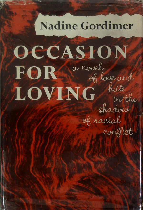 Occasion For Loving: A Novel Of Love And Hate In The Shadow Of Racial Conflict