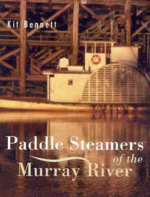 Paddlesteamers of the Murray River