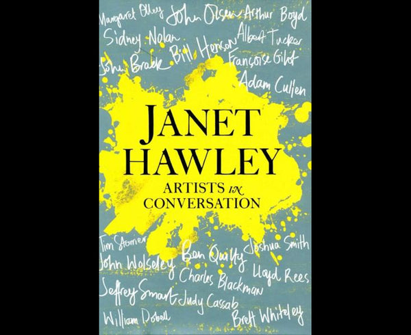 Janet Hawley: Artists in Conversation