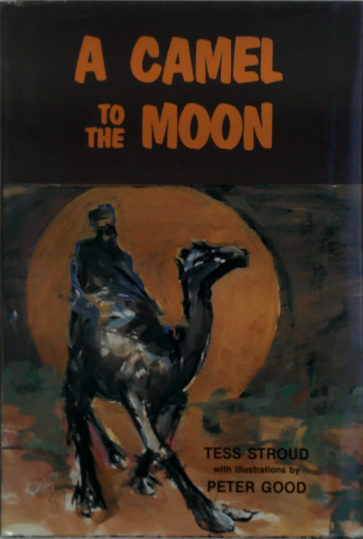 A Camel To The Moon (SIGNED)