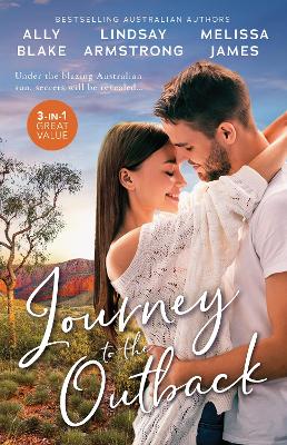Journey To The Outback/Wanted - Outback Wife/The Australian's