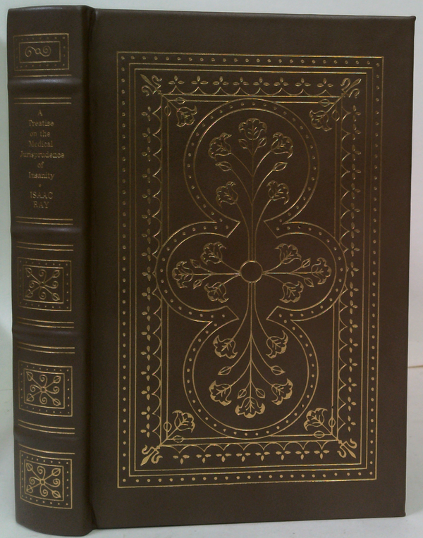 A Treatise On The Medical Jurisprudence Of Insanity