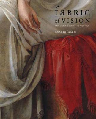 Fabric of Vision: Dress and Drapery in Painting