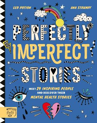 Perfectly Imperfect Stories: Meet 29 inspiring people and discover