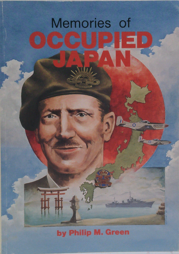 Memories Of Occupied Japan (SIGNED)
