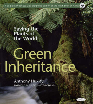 Green Inheritance: Saving the Plants of the World