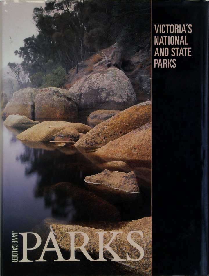 Parks: Victoria's National And State Parks (SIGNED)