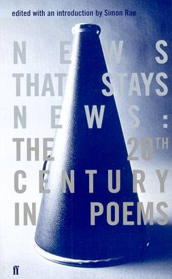 News That Stays News: The Twentieth Century in Poems