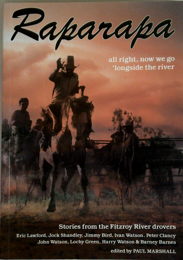Raparapa: All Right, Now We Go Longside The River