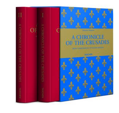 Mamerot, Les Passages D'Outremer: A Chronicle of the Crusades