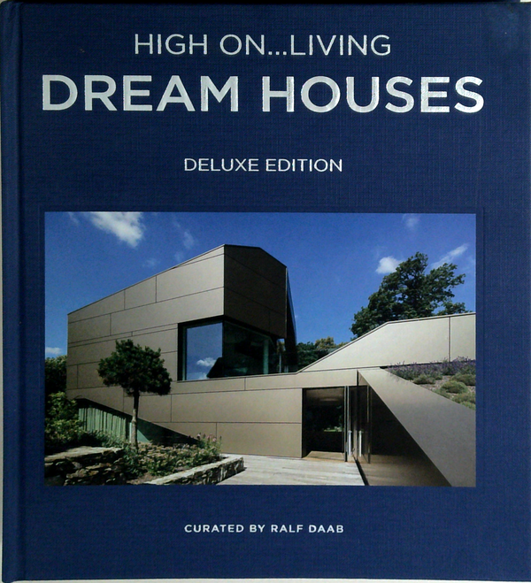High On...Living Dream Houses: Deluxe Edition