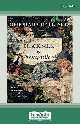 Black Silk and Sympathy: Book #1 Tatty Crowe