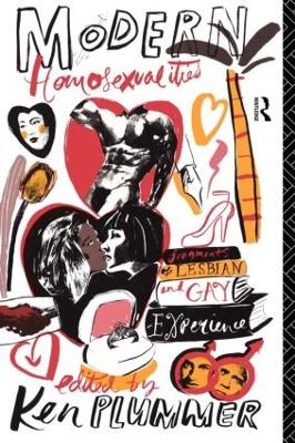 Modern Homosexualities: Fragments of Lesbian and Gay Experiences