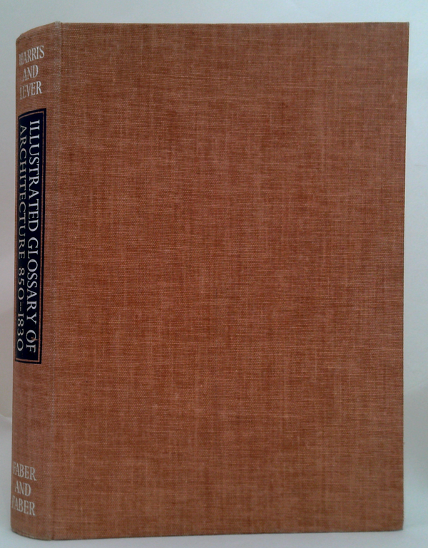 Illustrated Glossary of Architecture 850-1830