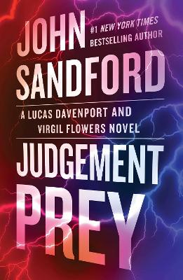 Judgement Prey: A Lucas Davenport & Virgil Flowers thriller