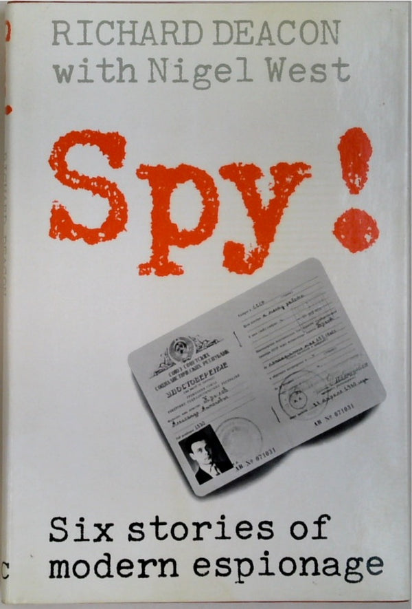 Spy! &- Six Stories of Modern Espionage