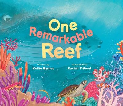 One Remarkable Reef