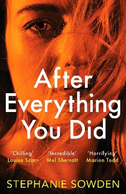 After Everything You Did: An absolutely addictive crime thriller