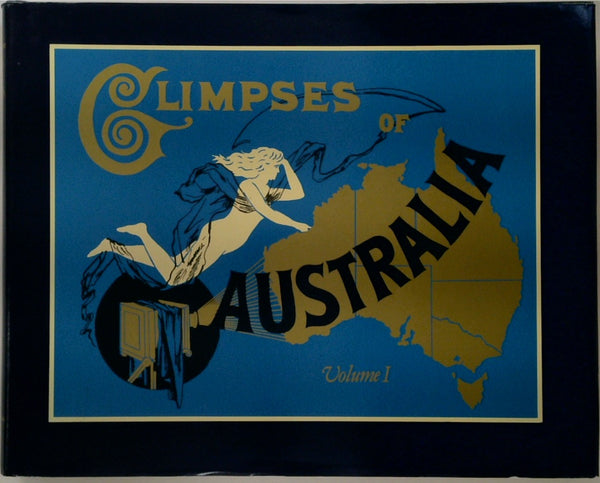 Glimpses of Australia Volume I