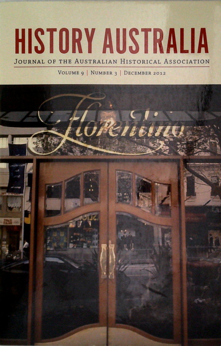 History Australia: Journal Of The Australian Historical Association