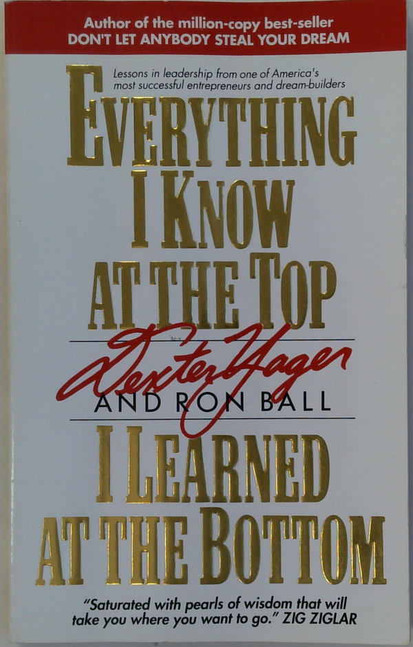 Everything I Know At The Top I Learned At The Bottom
