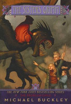 Sisters Grimm: #3 Problem Child
