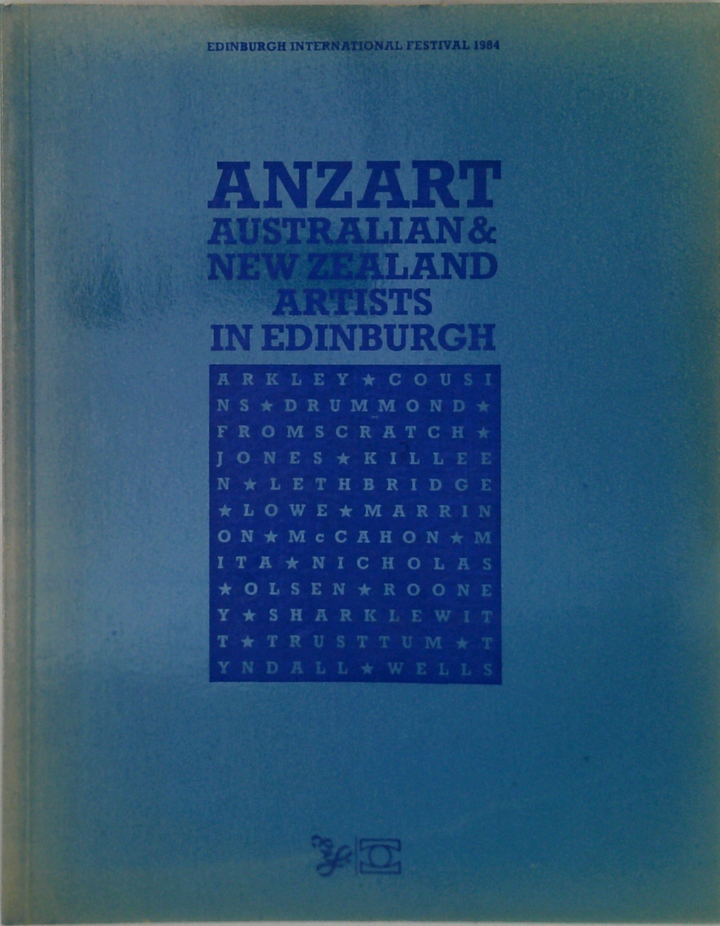 Anzart: Australian & New Zealand Artists In Edinburgh