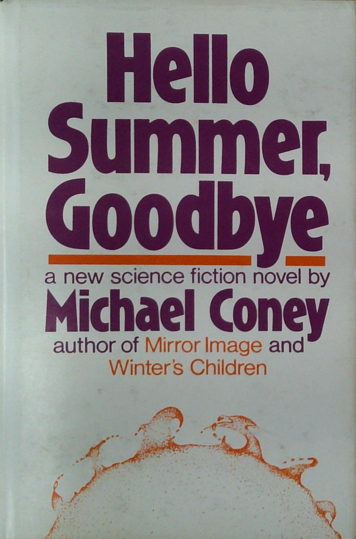 Hello Summer, Goodbye